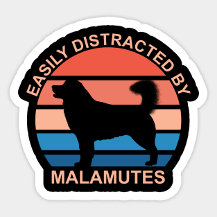 Easily Distracted By Malamutes Sticker